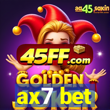 ax7 bet
